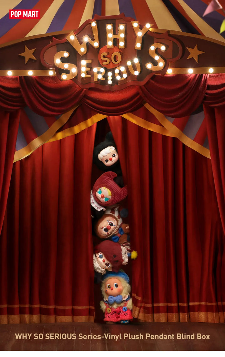 WHY SO SERIOUS Series - Vinyl Plush Pendant Blind Box