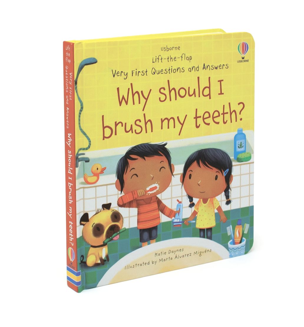 Very First Questions and Answers Why Should I Brush My Teeth?